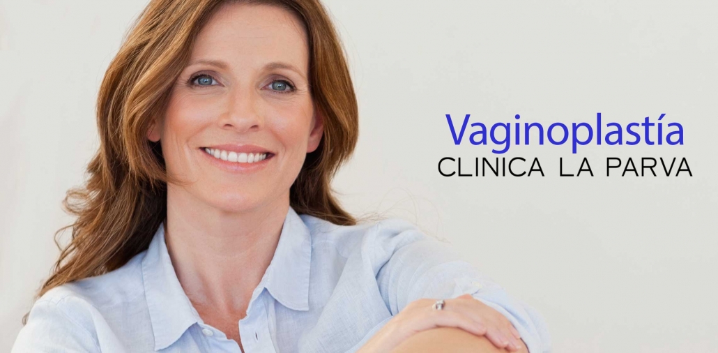 Vaginoplastía Cirugía Plástica Clínica La Parva 3886